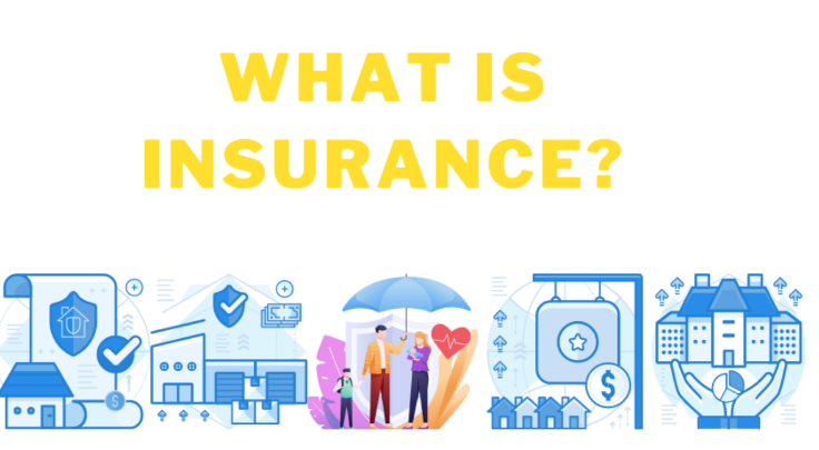 What Is Insurance?